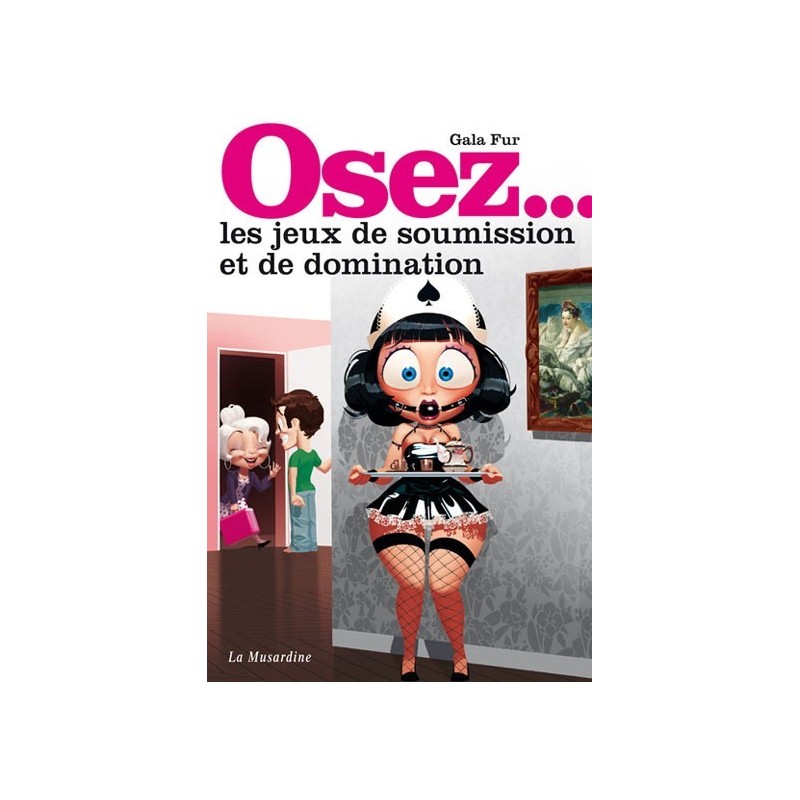 Osez les jeux de soumission et de domination